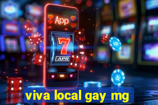 viva local gay mg